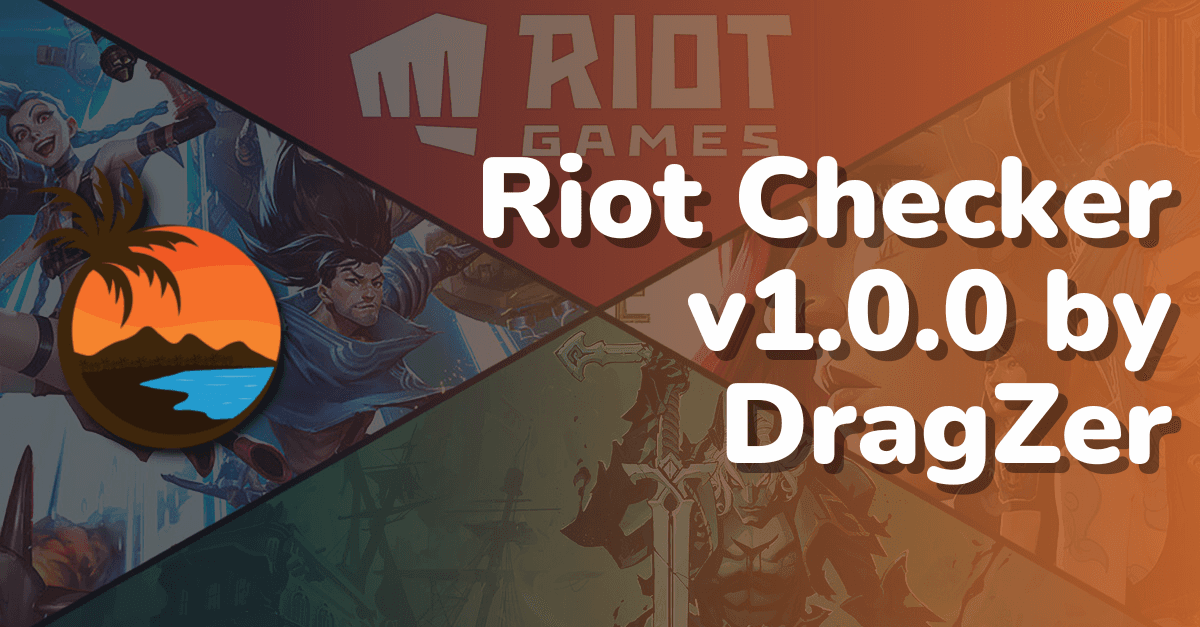 Riot Checker v1.0.0 Fixed