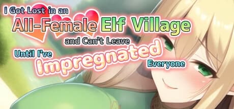 I Got Lost in an All-Female Elf Village and Can't Leave