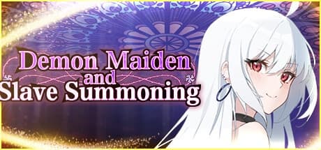 Demon Maiden and Slave Summoning