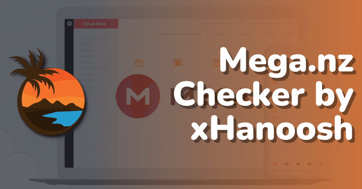 [Cracked] Mega.nz Checker By xHanoosh