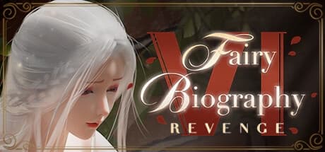 Fairy Biography 6: Revenge