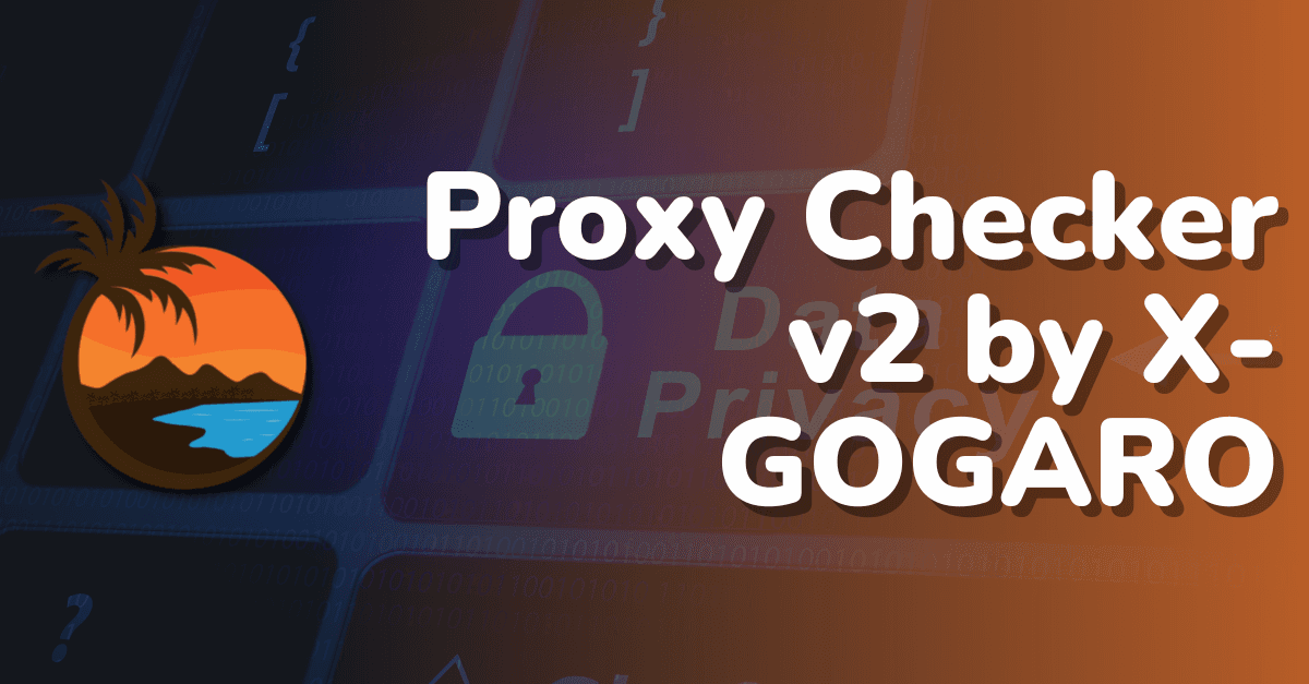 Proxy Checker v2 BY X-GOGARO