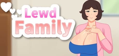 Lewd Family - Visual Novel